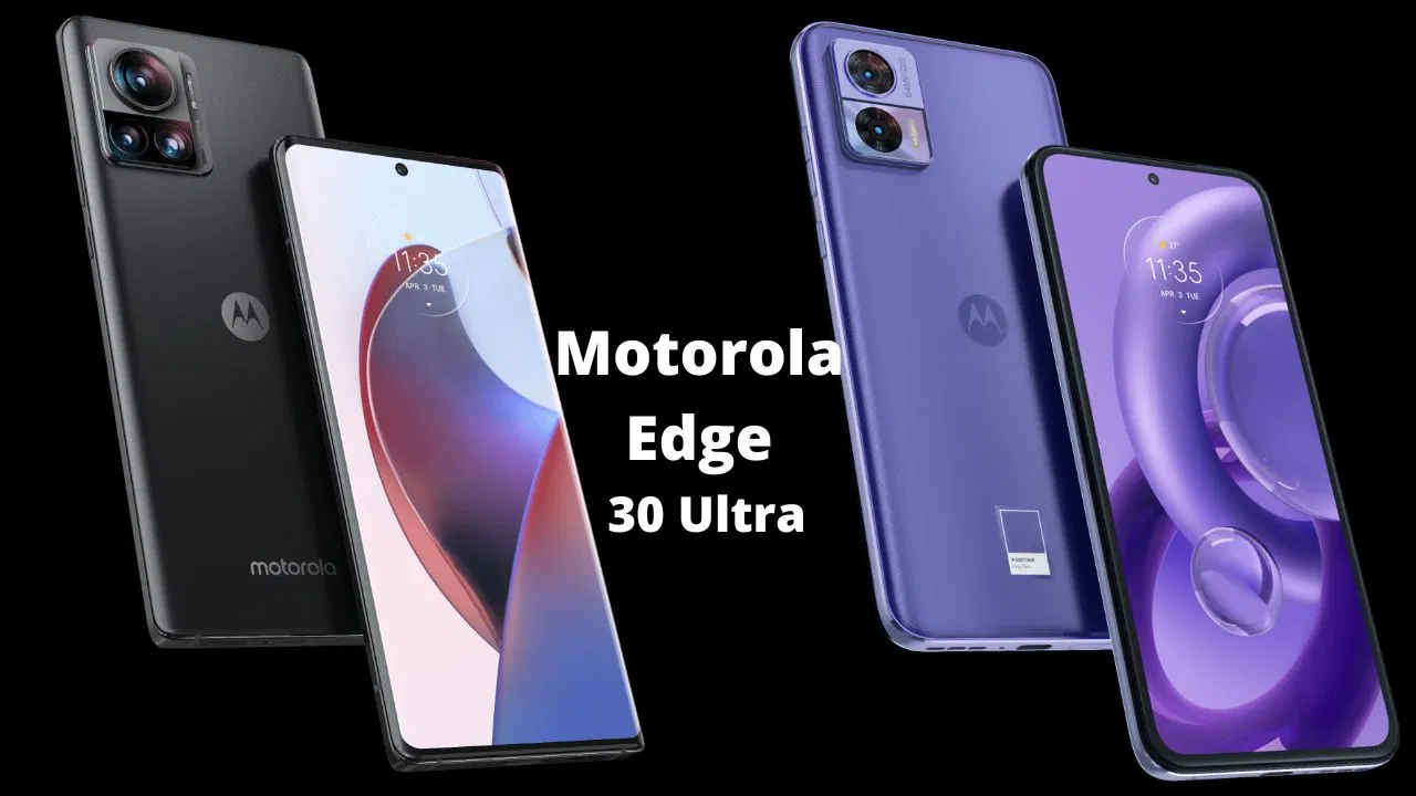 Motorola Edge 30 Ultra:भारत में लॉन्च की तारीख और कीमत